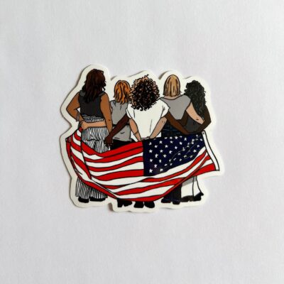 America United Sticker - A sticker of a diverse group of women holding an American flag